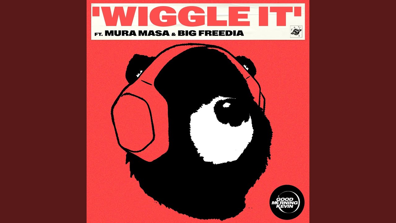 Wiggle It (feat. Mura Masa & Big Freedia)