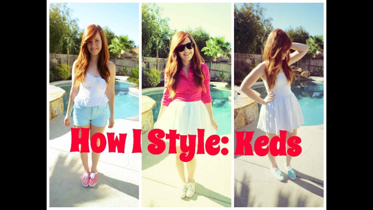 How I Style: Keds ♥