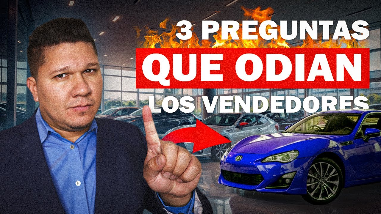 3 preguntas que debes hacer al comprar tu proximo vehículo.