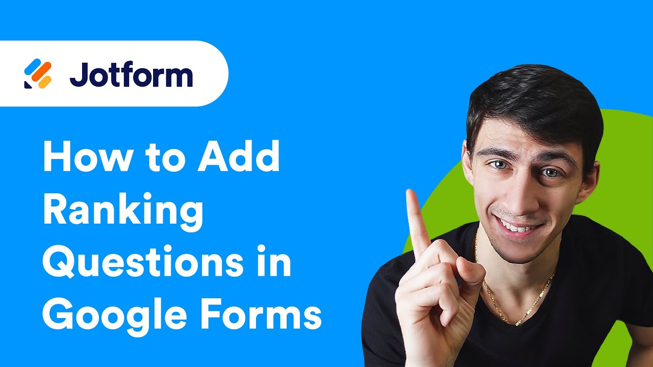 How to Add Ranking Questions in Google Forms