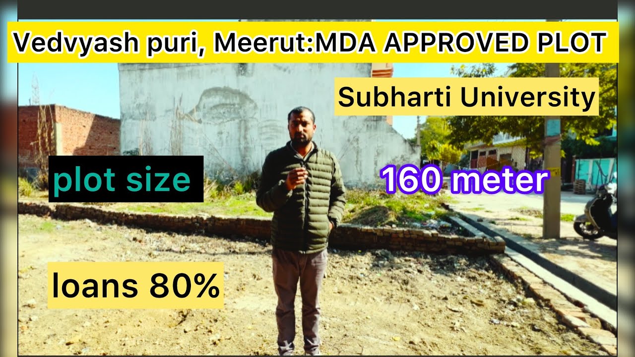 Vedvyash puri, Meerut MDA APPROVED PLOT Subharti University plot size-160 meter #plot #propertystar