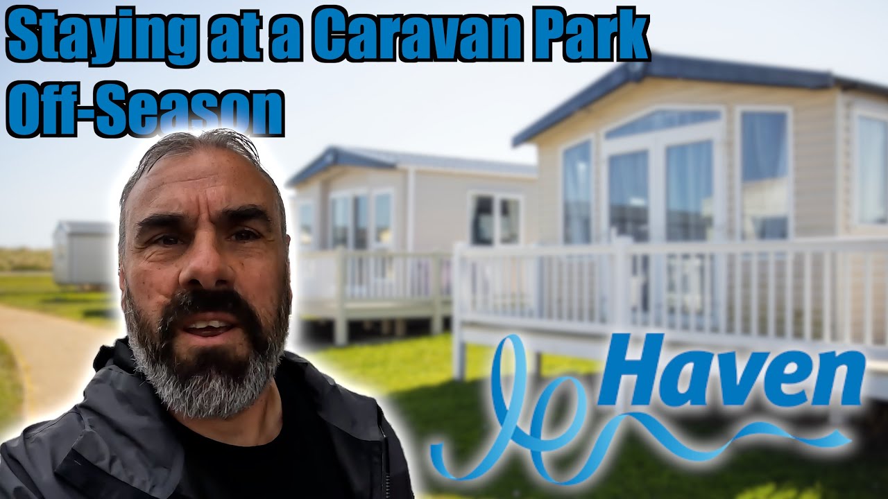 Парк отдыха Haven Holiday Park в межсезонье. Сколько я сэкономил?