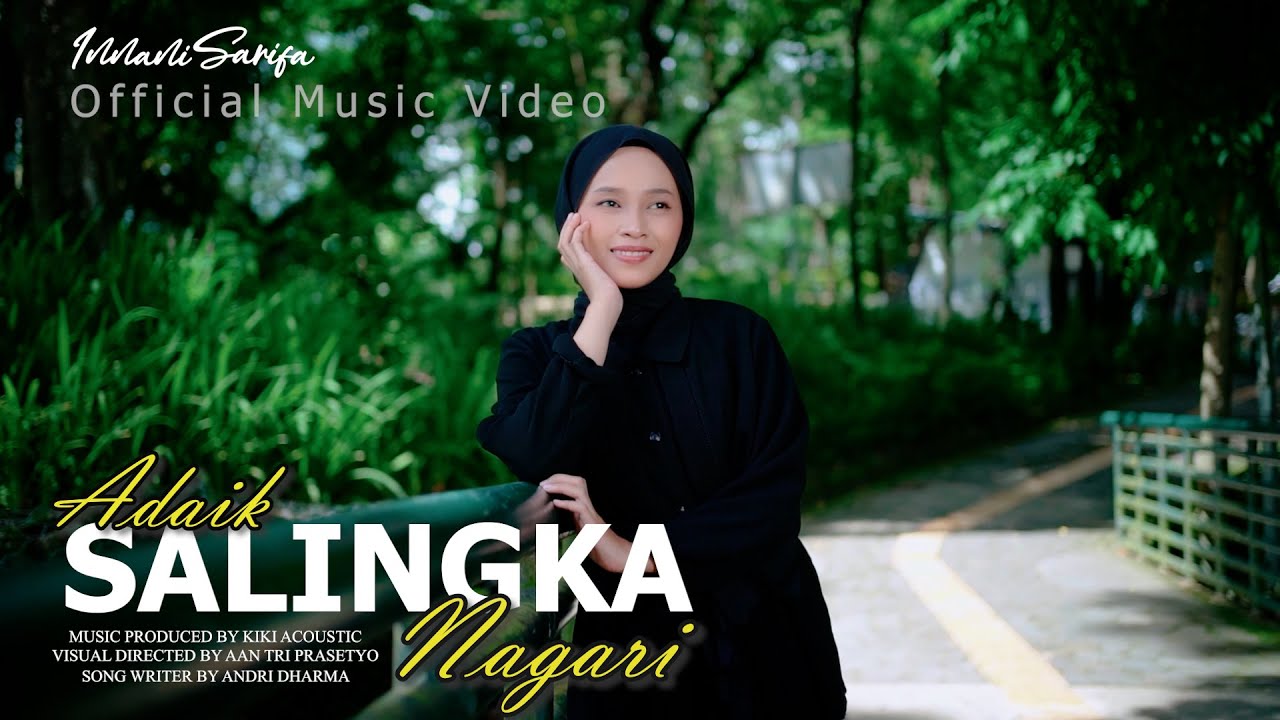ADAIK SALINGKA NAGARI - INNANI SARIFA (Official Music Video)