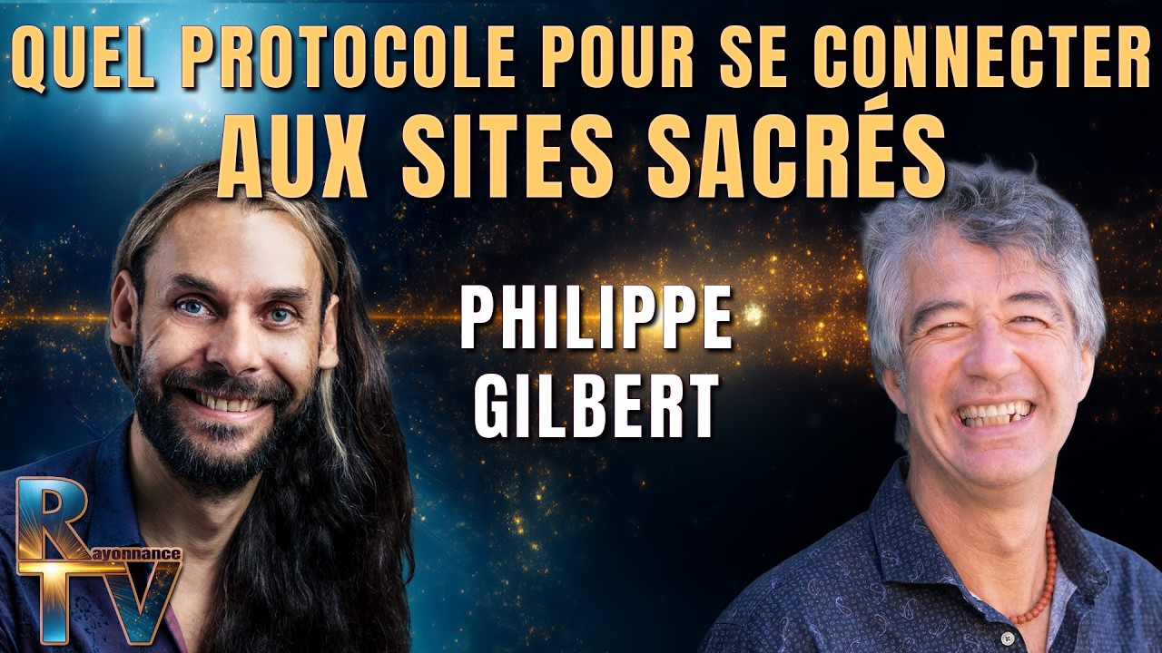 Protocole de connexion aux sites sacr&eacute;s avec Philippe Gilbert