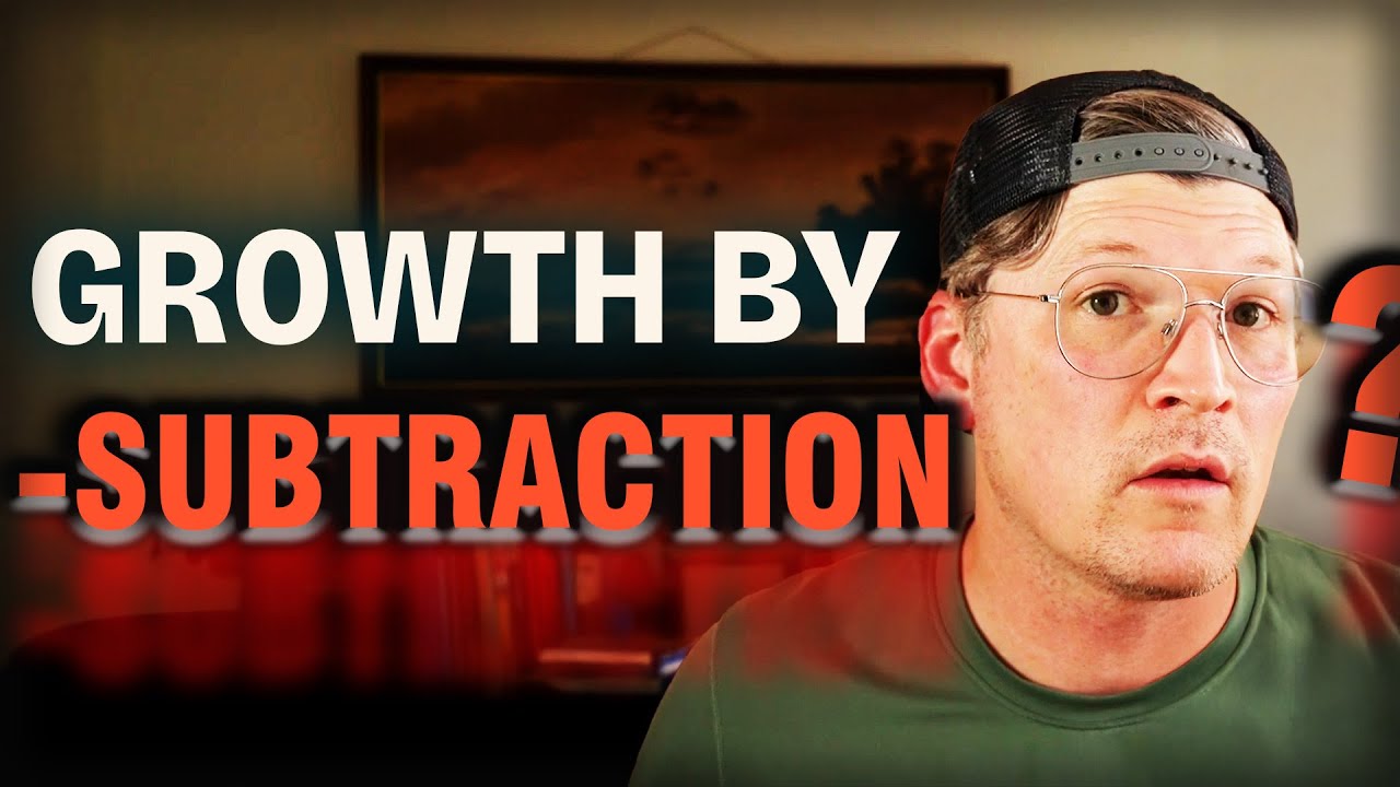 Growth by Subtraction: Less But Better | Ep. 16