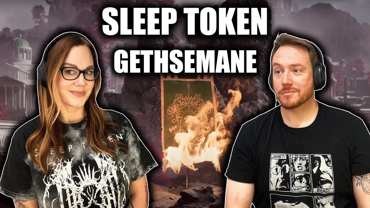 WHAT THE HEART NEEDS | Sleep Token (Gethsemane)