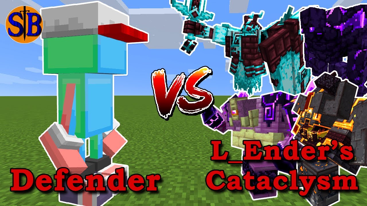 Defender vs L_ender's Cataclysm
