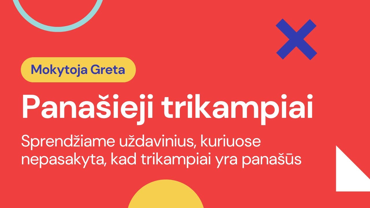 Panašieji trikampiai ll dalis 9 - 10 klasė