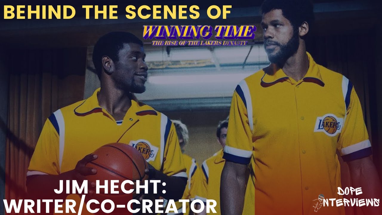The secrets behind HBO's Winning Time with co-creator Jim Hecht