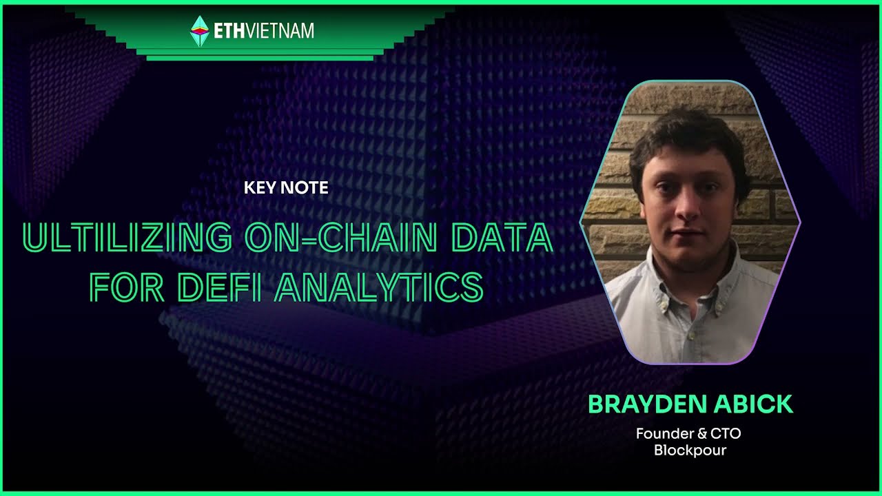 [Workshop] Utilizing on chain data for DeFi analytics | Brayden Abick | Blockpour