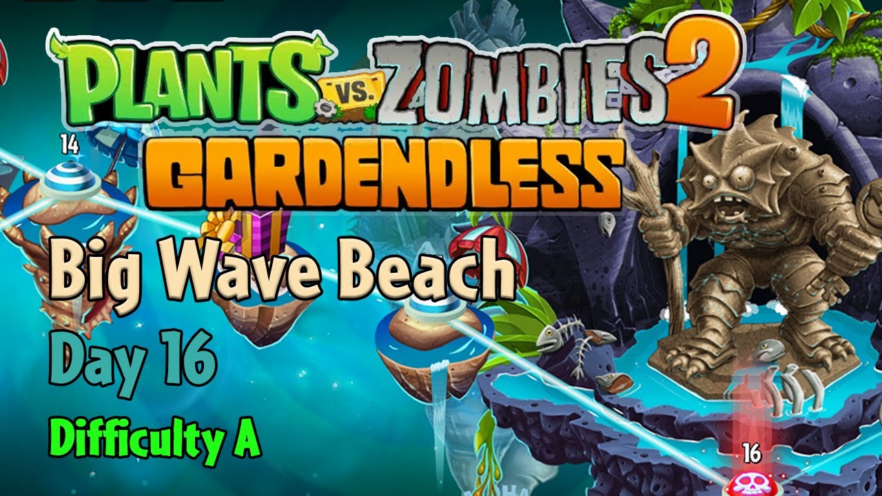 PvZ2: Gardendless Walkthrough | Big Wave Beach Day 16 | Difficulty A