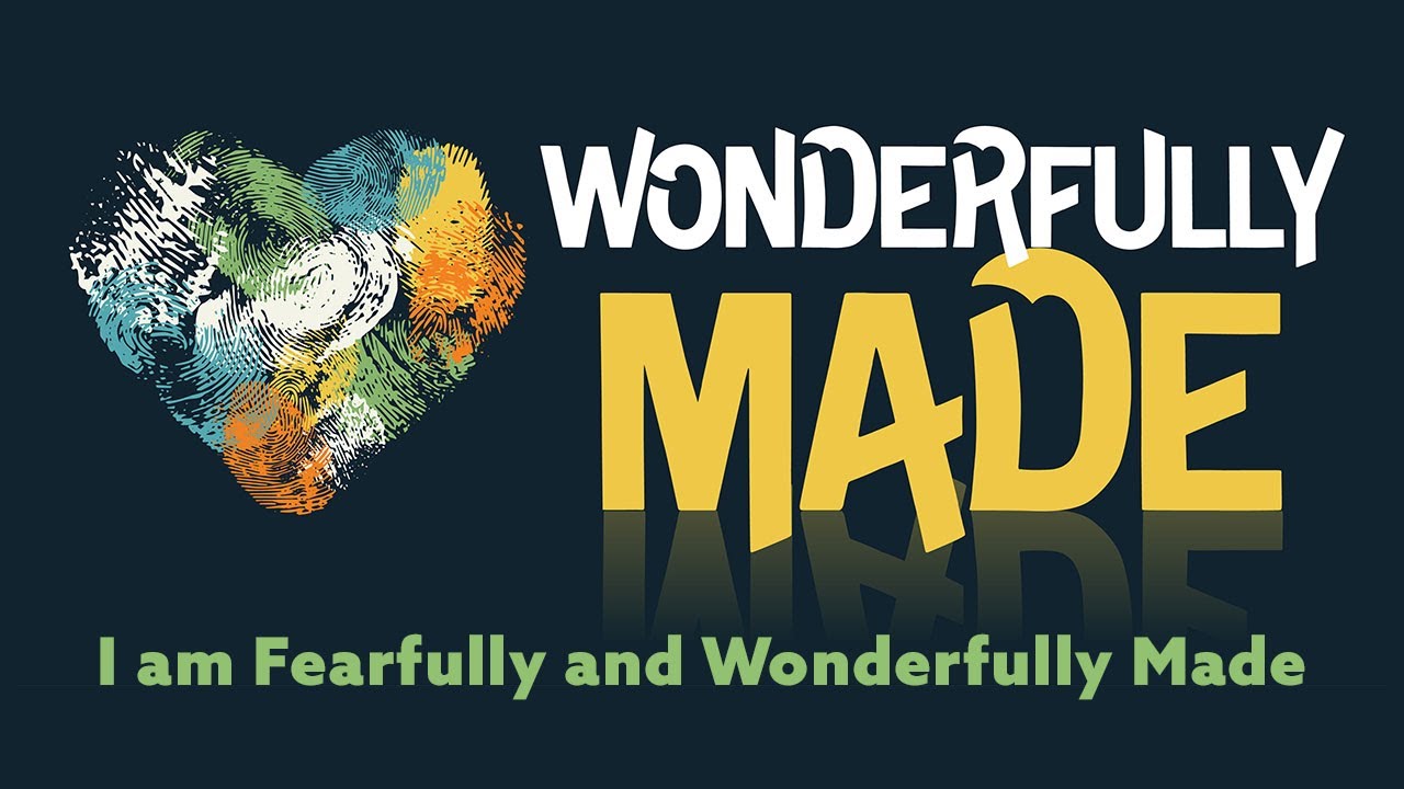 Wonderfully Made 1 | I Am Fearfully and Wonderfully Made | Wonder Ink Children's Ministry Curriculum