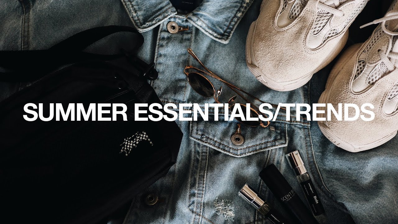 Must Have/Try Summer Essentials + Trends 2018