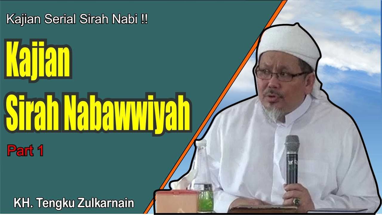 Ceramah Lucu KH. TENGKU ZULKARNAEN | Kajian Sirah Nabawwiyah