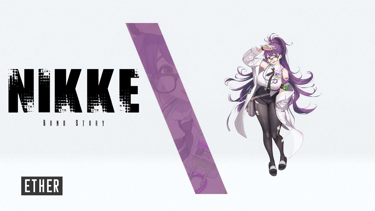 Nikke: Bond Story - Ether