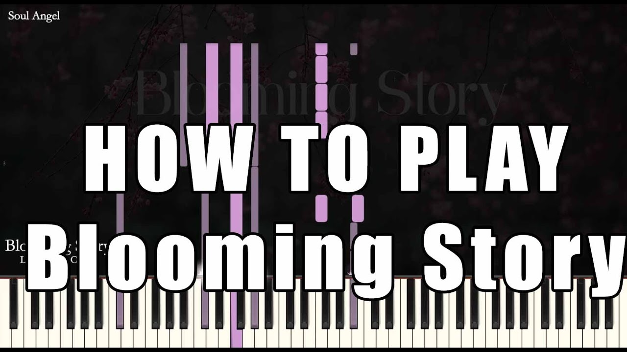 HOW TO PLAY - Blooming Story - OST Love Alarm (좋아하면 울리는) - Piano Cover