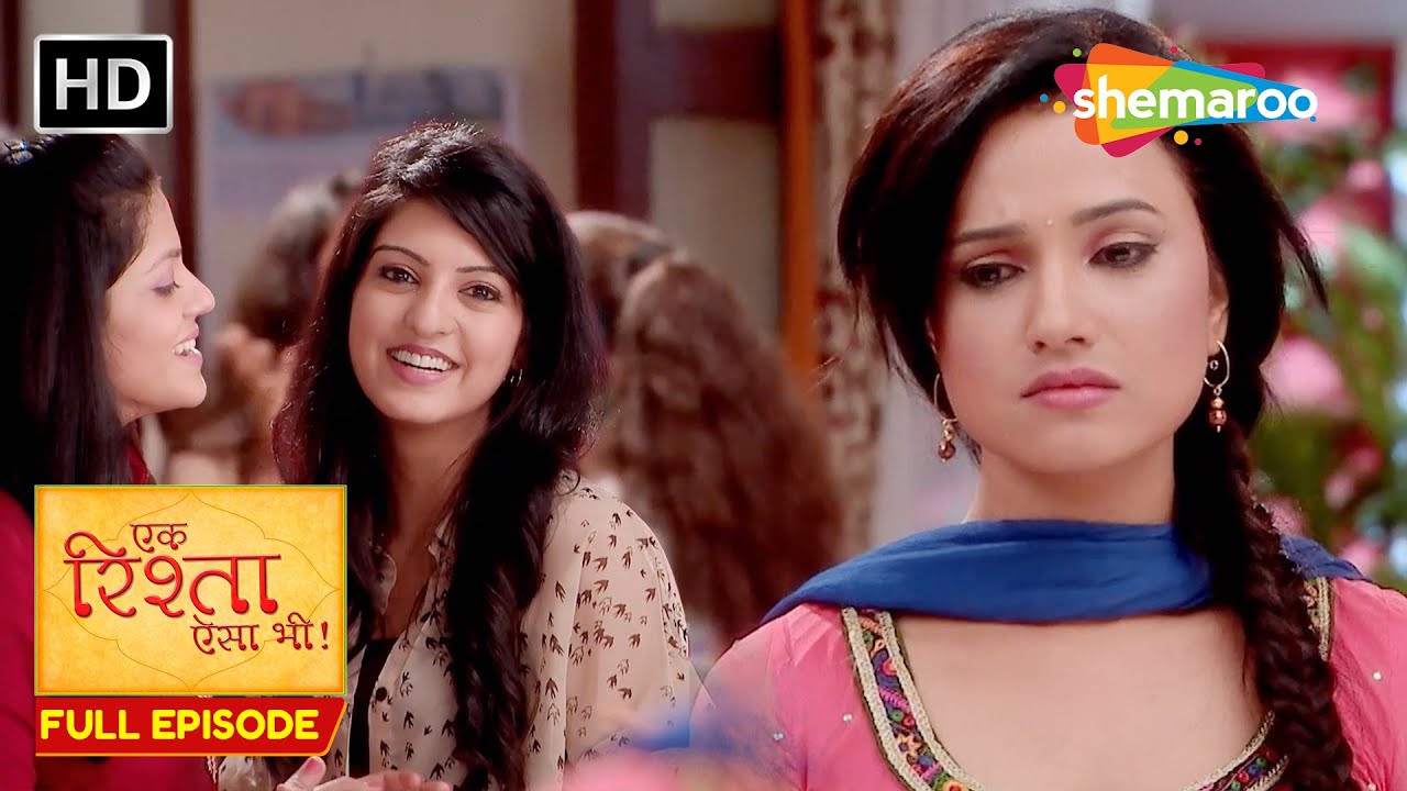 सोनिआ ने बोला अपनी बहनो से झूठ | Ek Rishta Aisa Bhi Full Episode 03 | Hindi TV Show | Family Drama