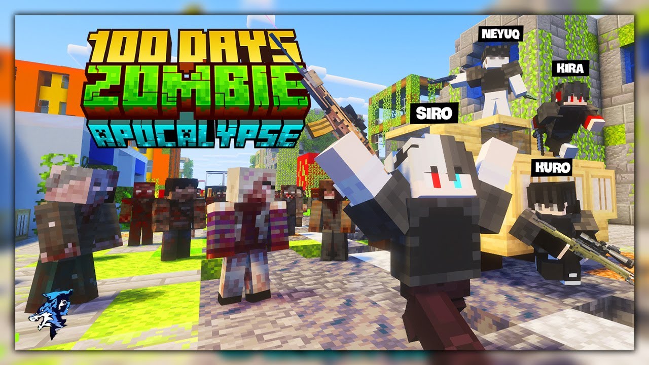 Minecraft 100 Ng&agrave;y Sinh Tồn Tận Thế Zombie !! Siro, Kira, Kuro V&agrave; NeyuQ Sống S&oacute;t Giữa Đống Đổ N&aacute;t