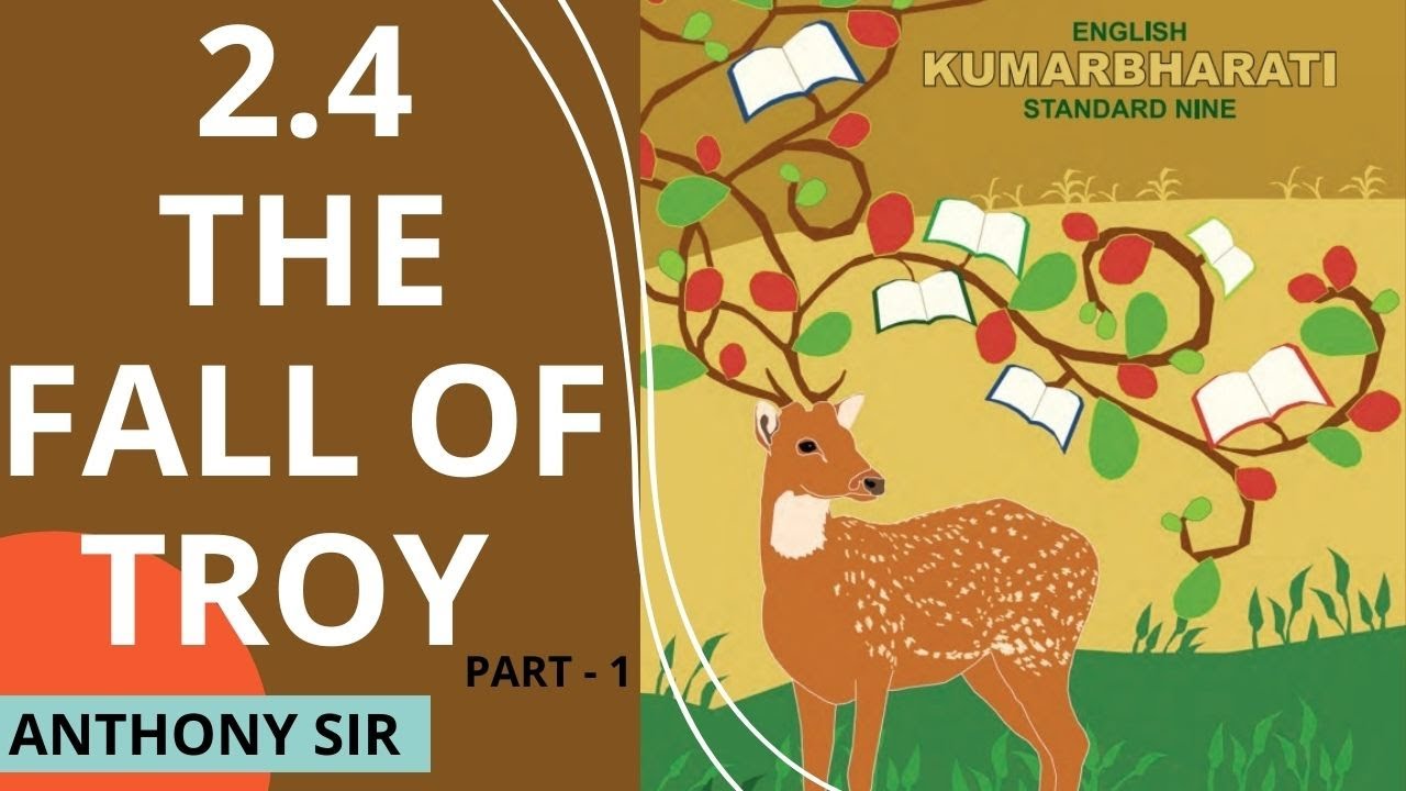 2.4 The fall of troy 1 Kumarbharti