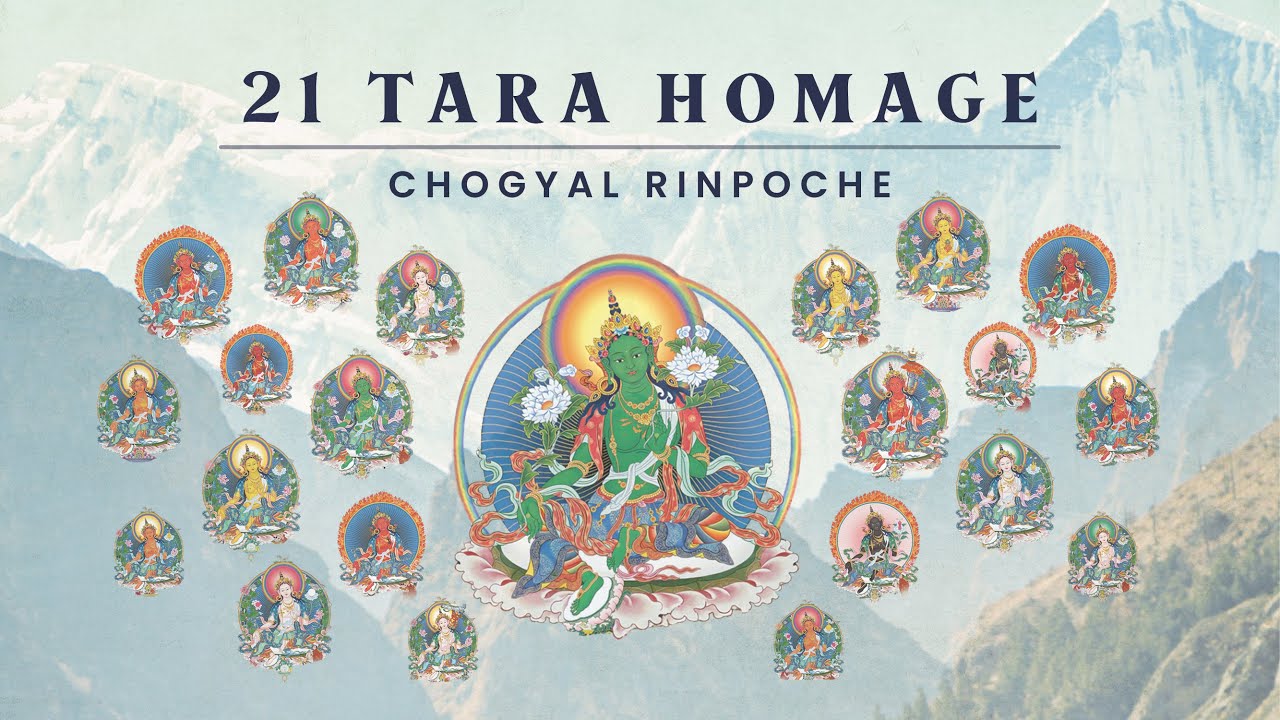 21 Tara | Homage mantra | by Chogyal Rinpoche