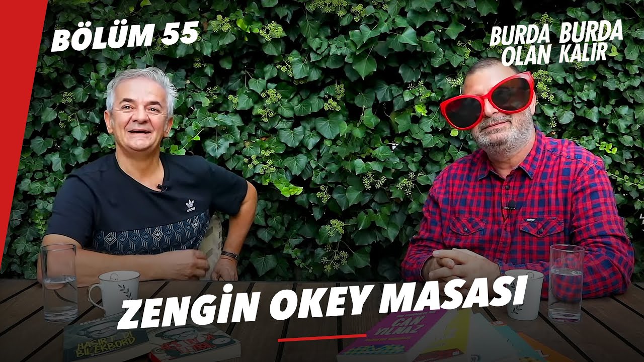 Zengin okey masasına tebelleş olmanın altın kuralları | 55.Bölüm