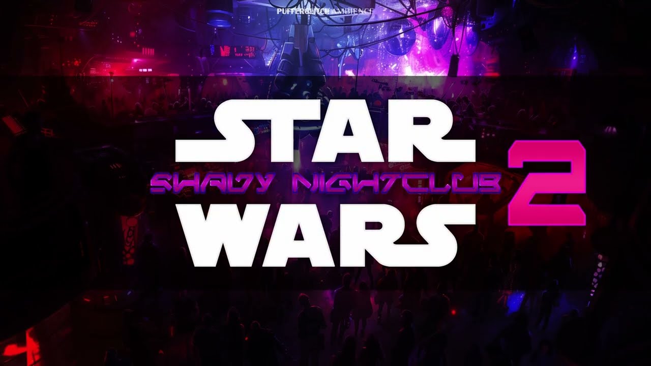 Shady Nightclub 2 - Star Wars Ambience (Cantina / Music / Dark Club)