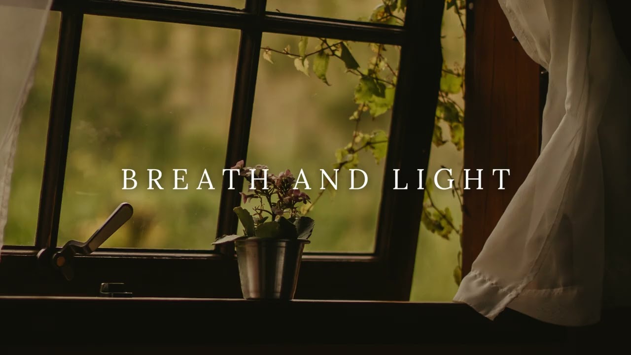 Breath and Light