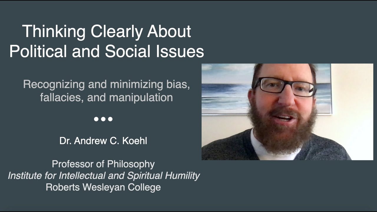 Brain Quirks and Fallacies - Thinking Clearly About Politics and Social Issues