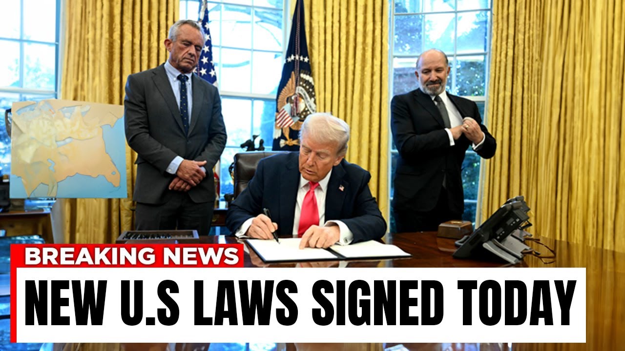NEW LAWS SIGNED: 