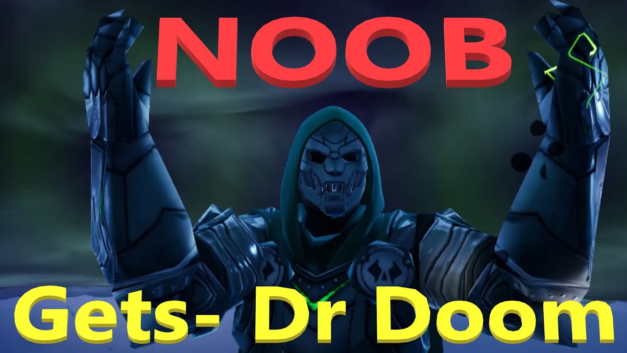 NOOB gets new Doom Mythic armor in Fortnite - Dr Doom