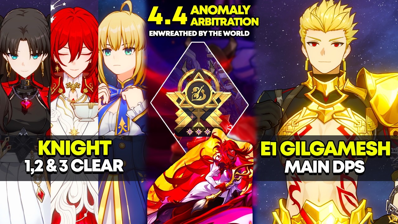 Knight 1-3 & E1 Gilgamesh Main DPS | Anomaly Arbitration | HSR 4.4