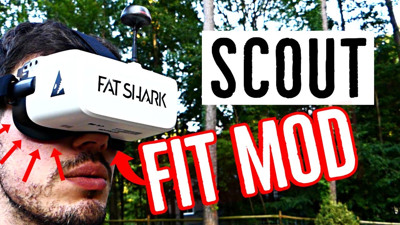 FATSHARK Fit Review and Improvements - Scout FPV Goggle DIY mod