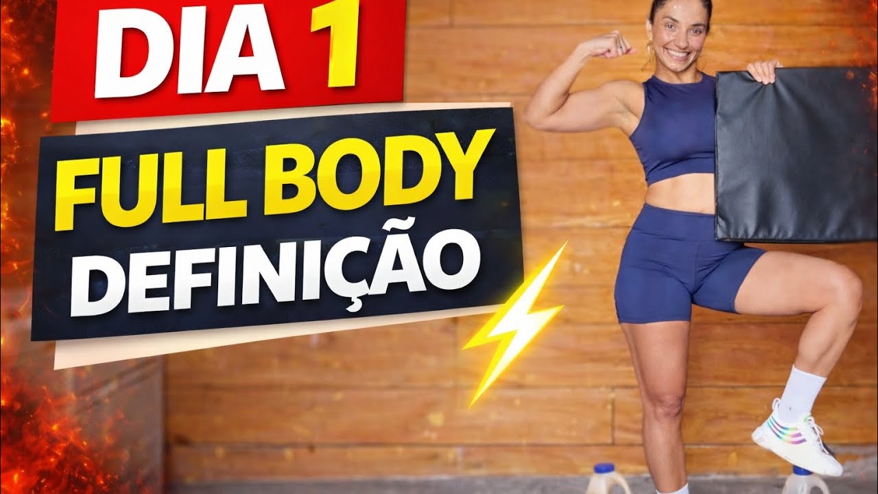 TREINO FULLBODY PARA DEFINIÇÃO CORPORAL|DIA 1