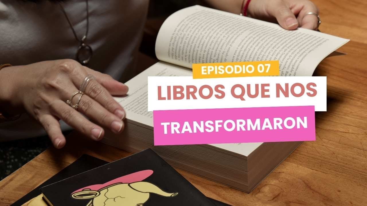 Libros que me transformaron