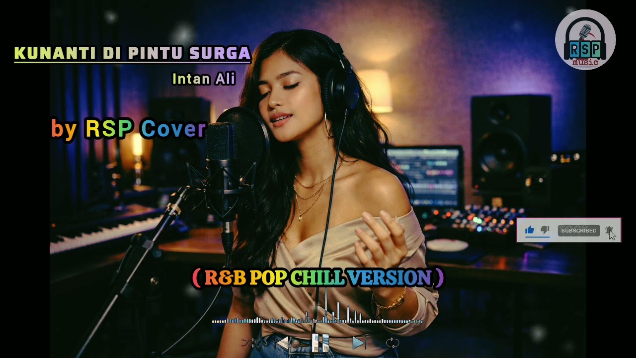 KUNANTI DI PINTU SURGA | R&B POP CHILL version_by RSP Cover.