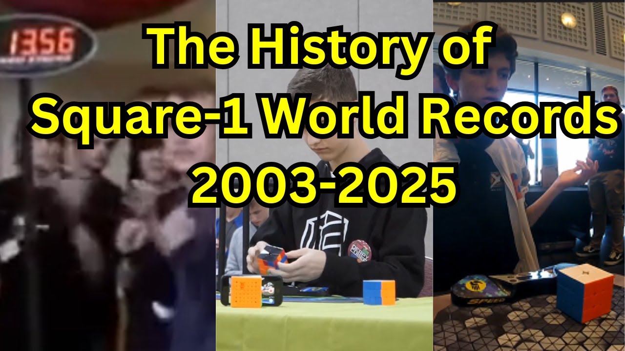 History of Square-1 World Record Single (2003 - 2025)