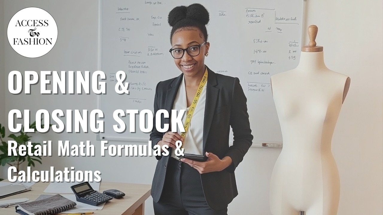 Opening & Closing Stock Explained | Retail Math 101 Buying & Merchandising