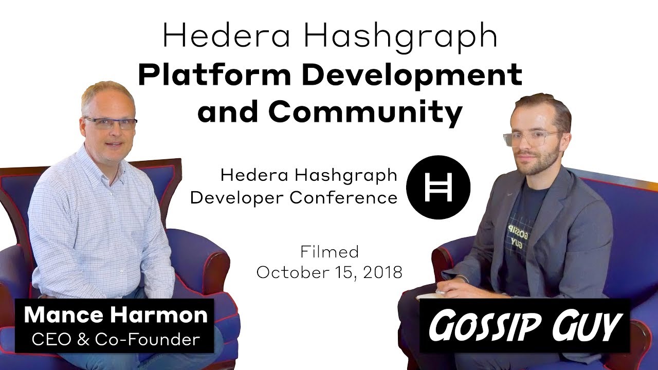 Hedera Hashgraph - Platform Development and Community (Interview with Mance Harmon)