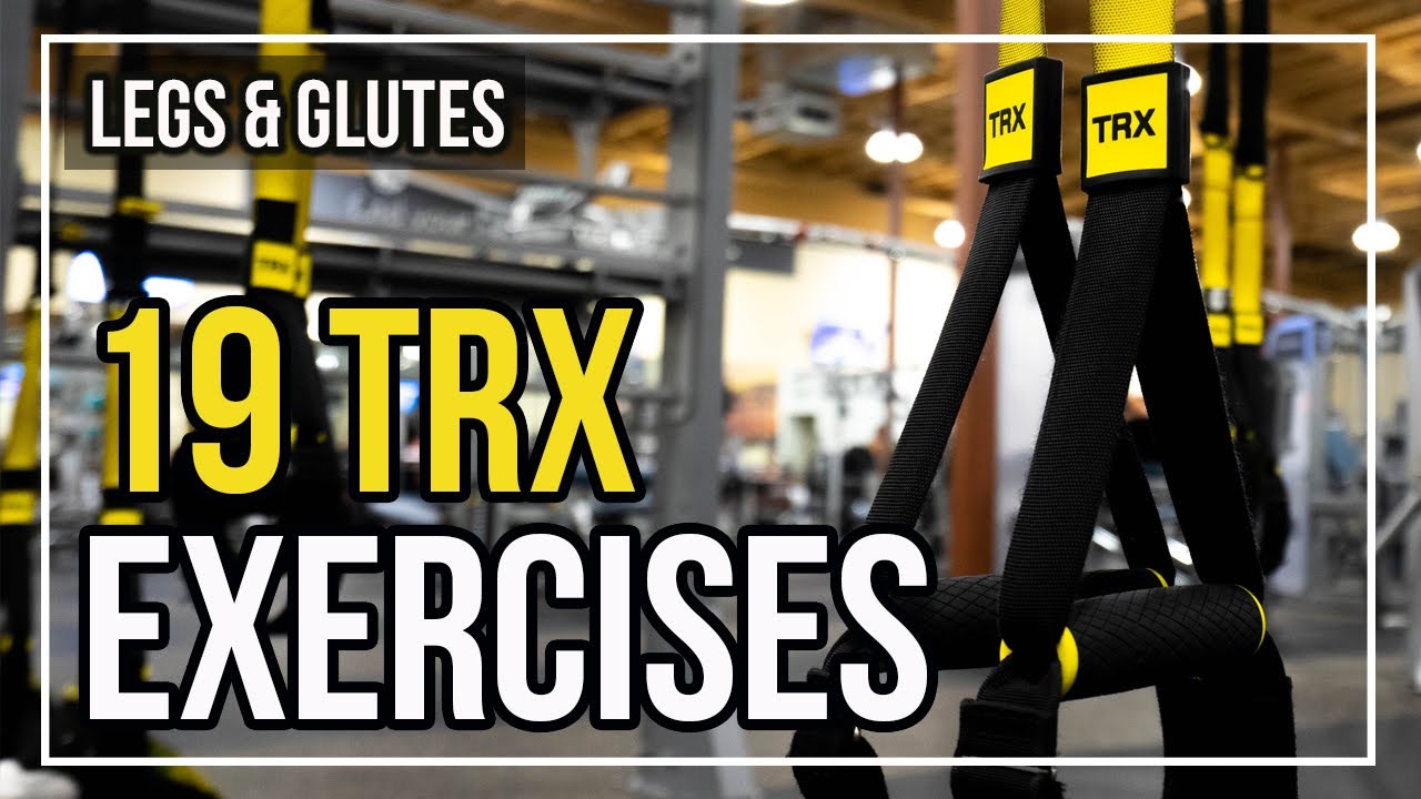 TRX Training For Beginners | 19 LOWER BODY & Glute Exercises