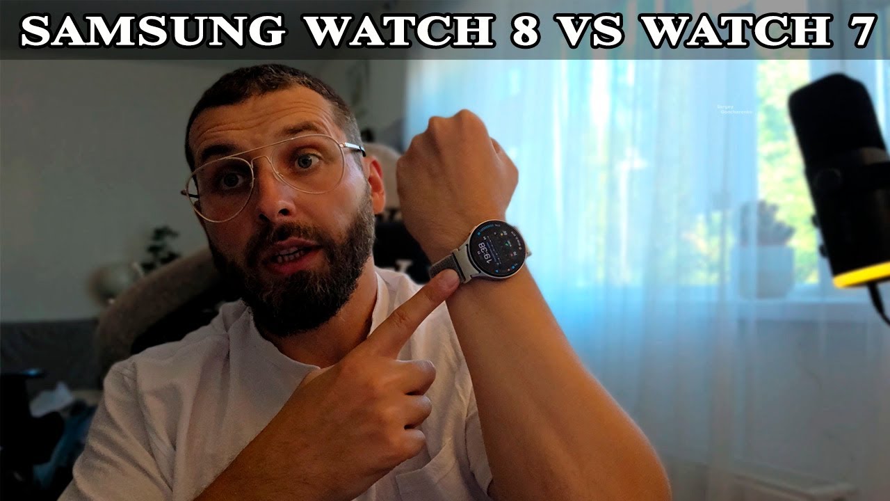 Samsung Galaxy Watch 8 мои впечатления и сравнения с Galaxy Watch 7