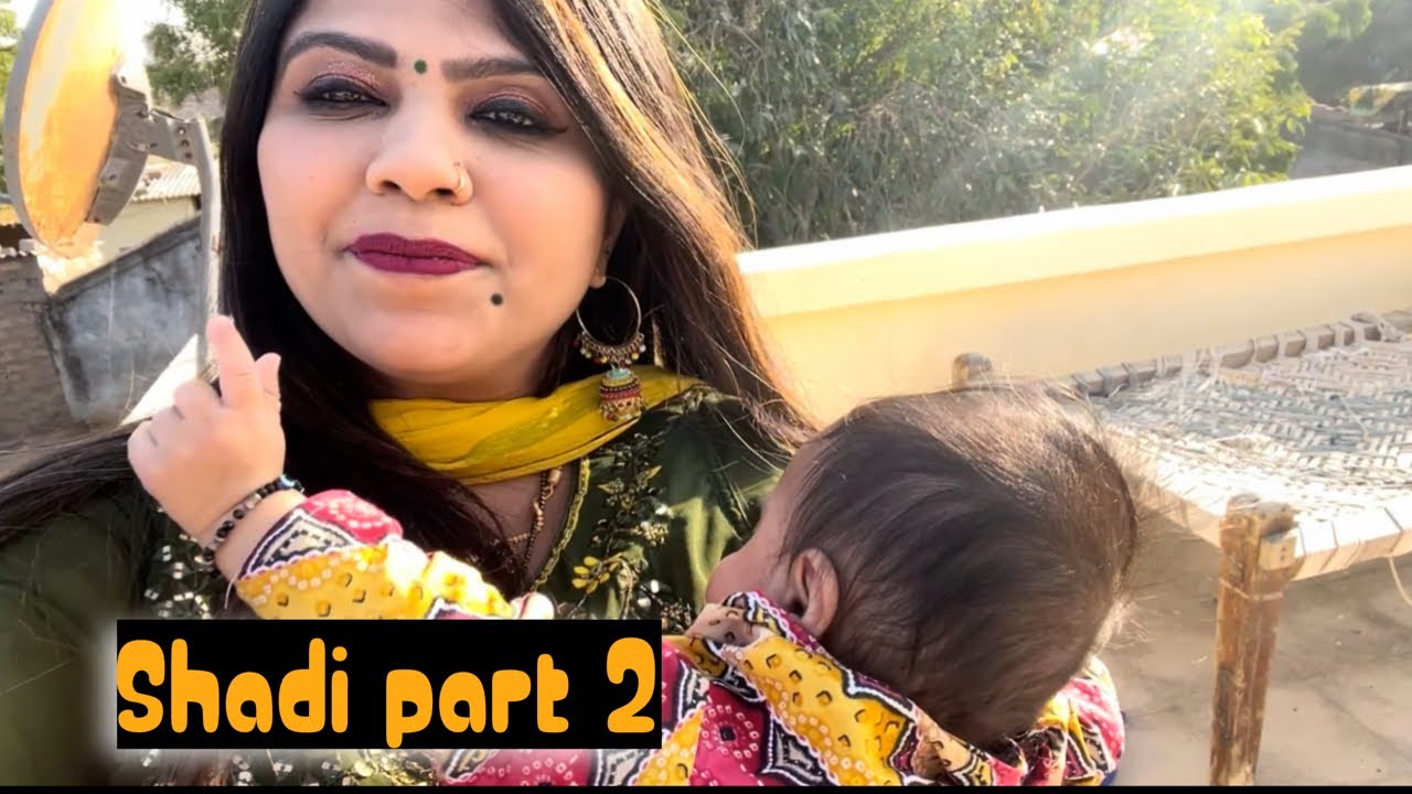 Shadi part 2 || kutch ||dr.lajja patel 