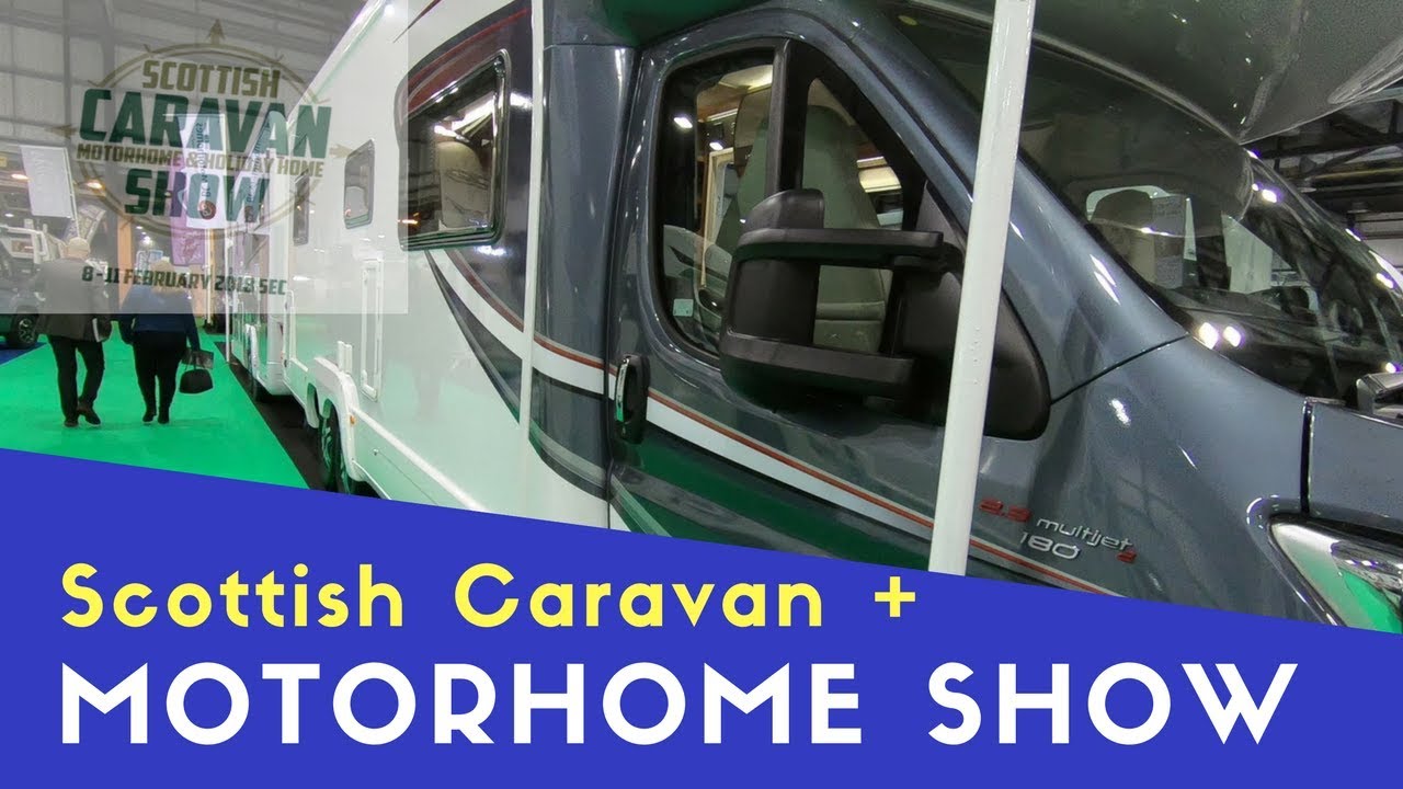 Scottish Caravan, Motorhome and Holiday Home Show 2018 Pt2