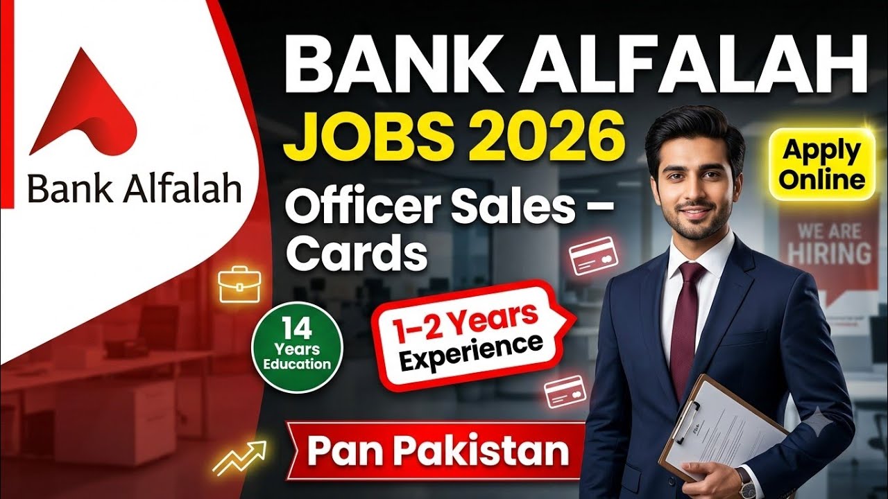 Latest Bank Alfalah Careers 2026 | Officer Sales Cards Jobs | Apply Now