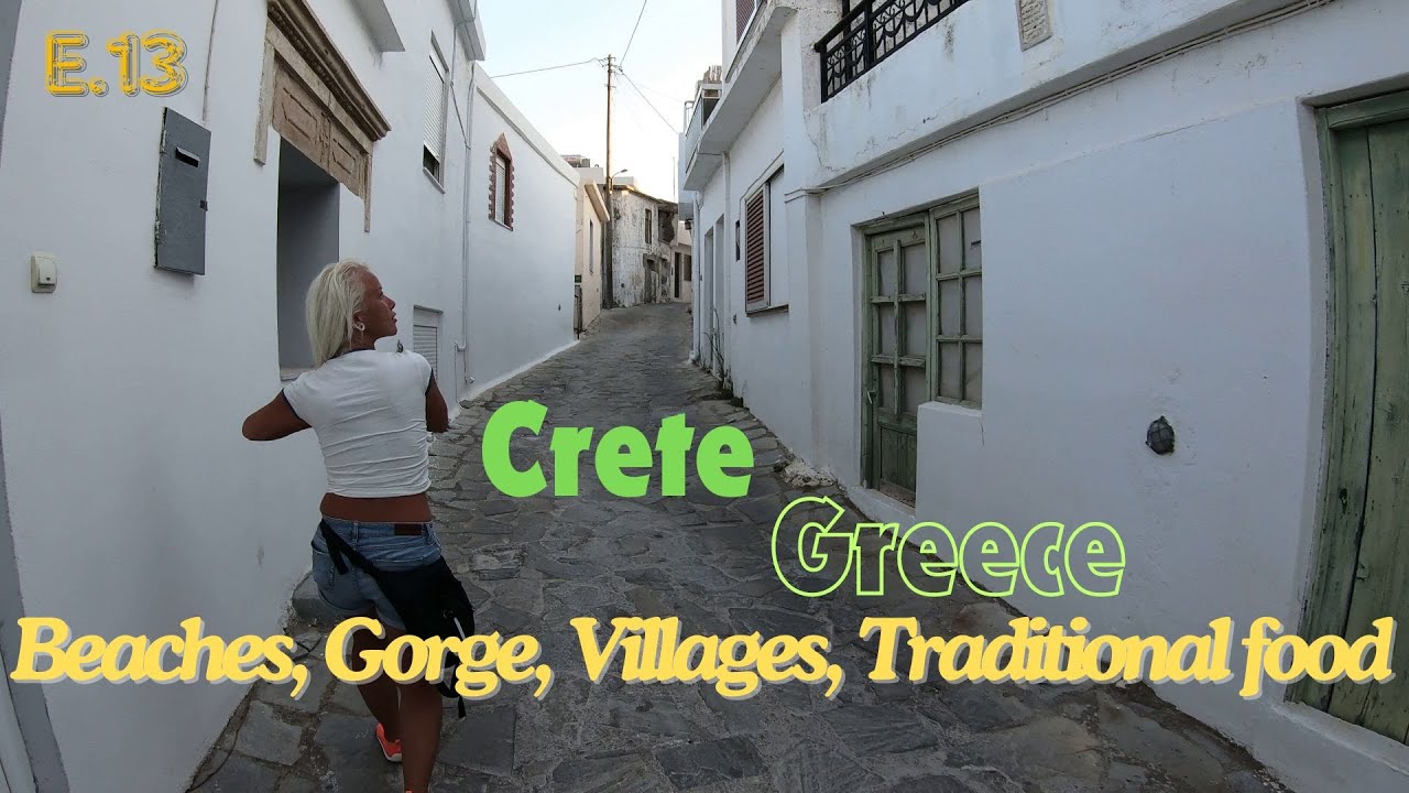 Creta Grecia plaje defileu sate mancare traditionala , beaches gorge villages traditional food E.13