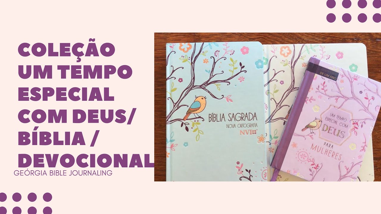 Coleção Um Tempo Especial com Deus - Bíblia/Devocional