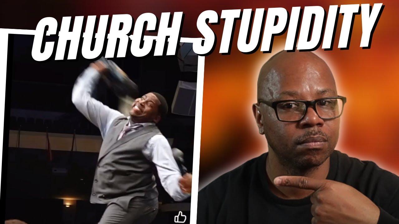 More Church Foolishness?