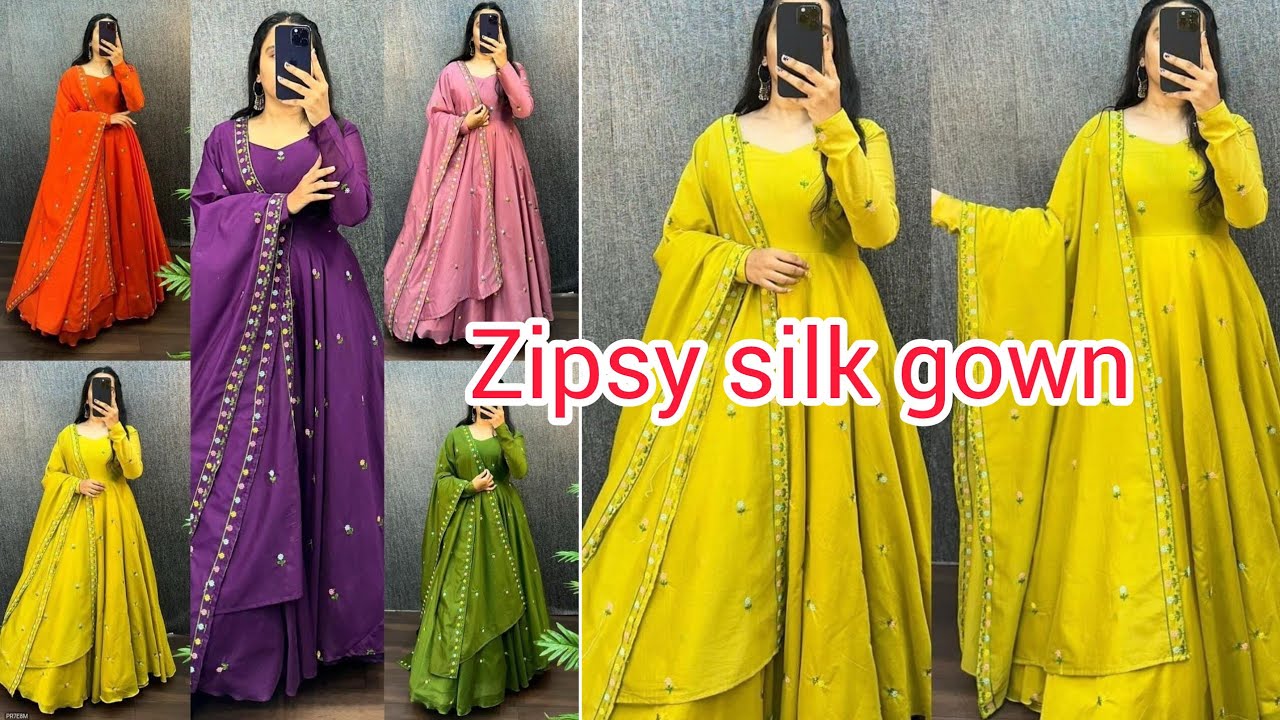 Zipsy silk work Gowns |latest new arrival Gowns |comfortable wear dress with dupatta cut work layer 