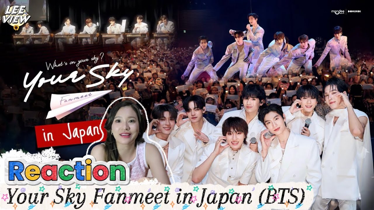 [Reaction] Your Sky Fanmeet in Japan - Behind The Scenes | LEEVIEW