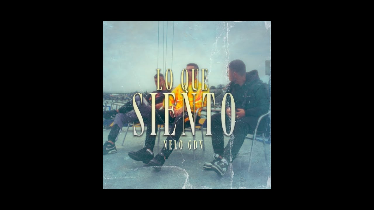 NELO - LO QUE SIENTO [VIDEOCLIP]
