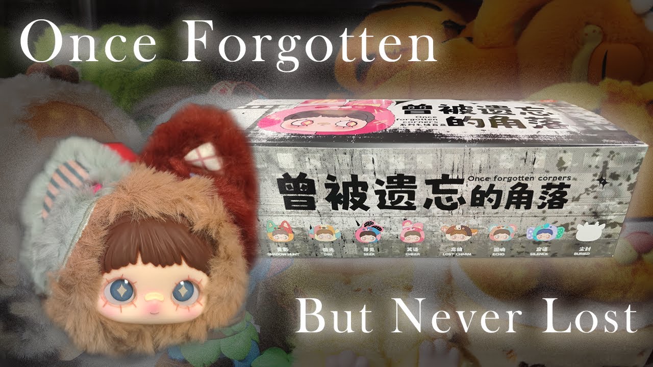 Unboxing Maymei Once Forgotten Corners Blind Box Vinyl Plush Toy (ASMR)
